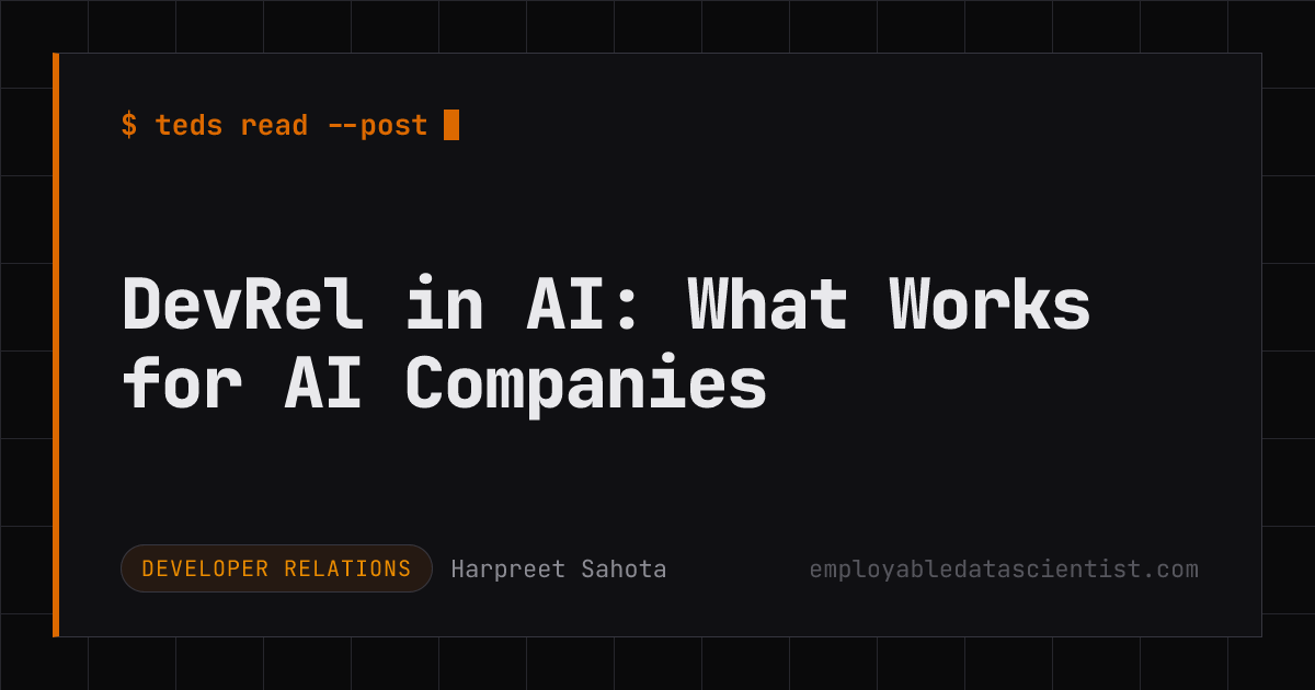 DevRel in AI: What Works for AI Companies